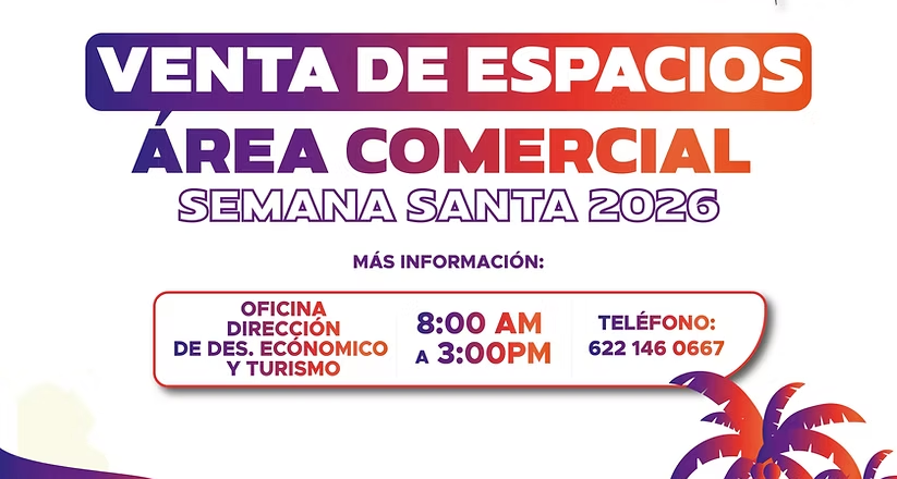 Llaman a comerciantes contratar espacios en el Cochórit para Semana Santa