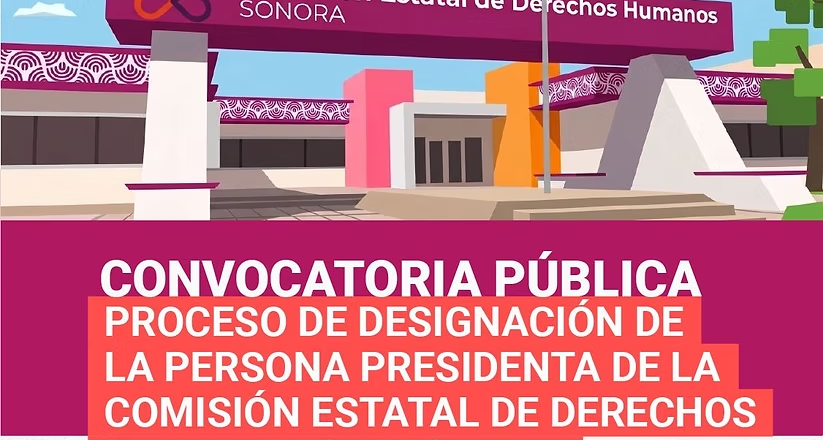 Abre Congreso de Sonora periodo de recepción de documentos para la presidencia de la Comisión Estatal de Derechos Humanos