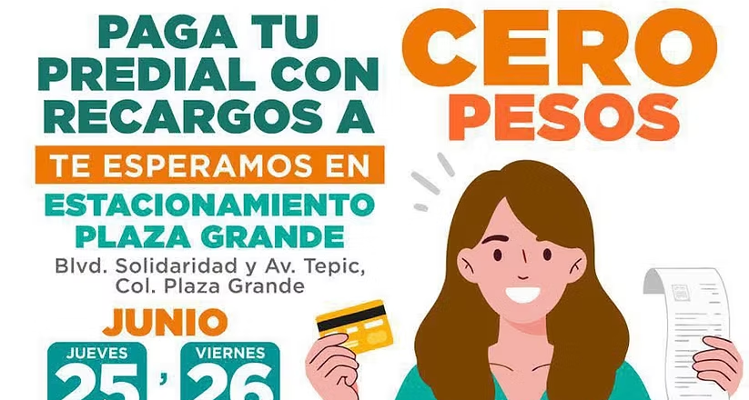Invita Tesorería Municipal a aprovechar las jornadas para pagar predial con recargos a cero pesos en Plaza Grande