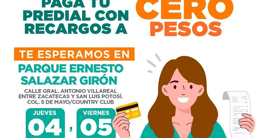 Invita Tesorería Municipal a aprovechar tres días de cero recargos al pagar el Predial