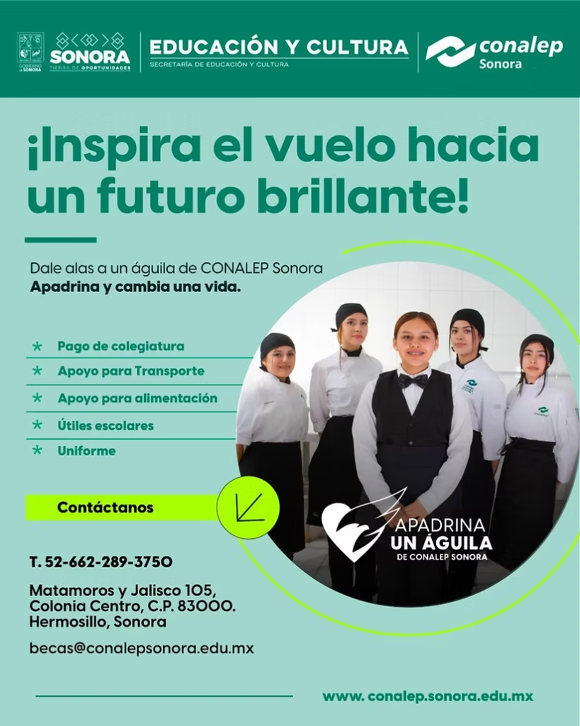 Gobierno de Sonora impulsa la campaña permanente “Apadrina un Águila” en Conalep
