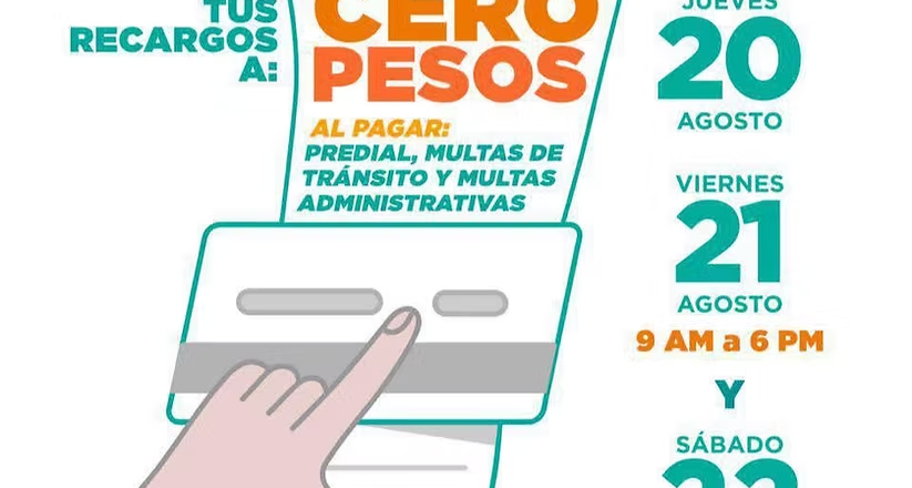 Recargos a cero pesos te esperan en Jornada de Tesorería en Soriana Encinas